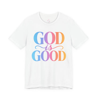 GOD is GOOD T-shirt