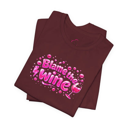 Blame the wine T-shirt