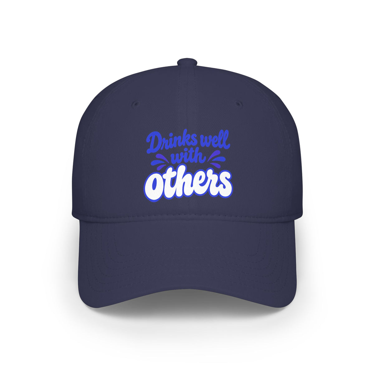 Drinks well with others Baseball Cap