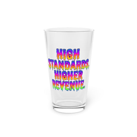 High standards, higher revenue. Beer Glass