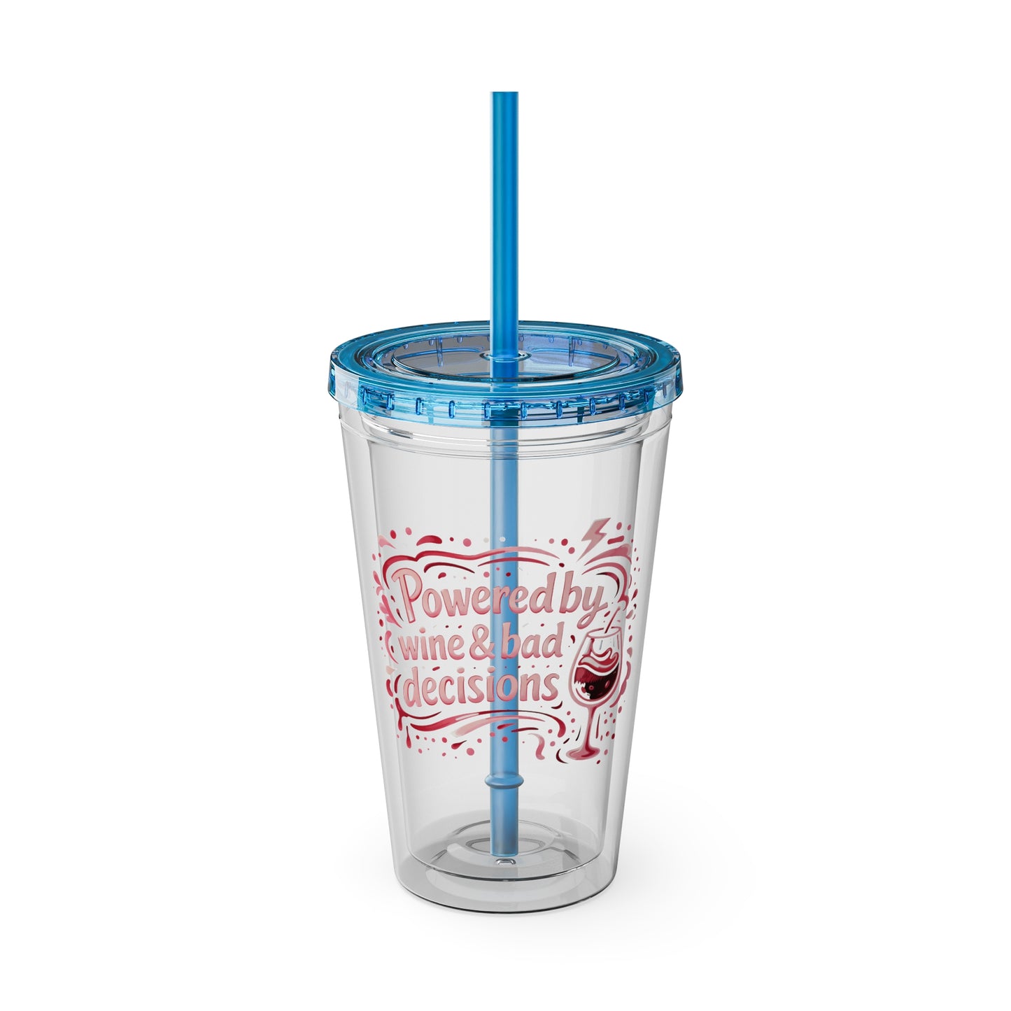 Powered by wine and bad decisions Clear Insulated Cup