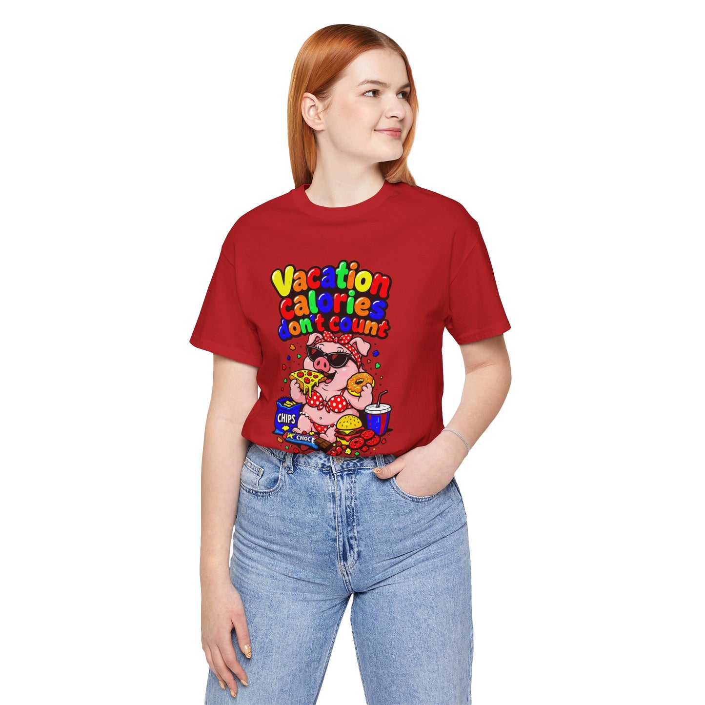 Vacation calories don't count T-shirt