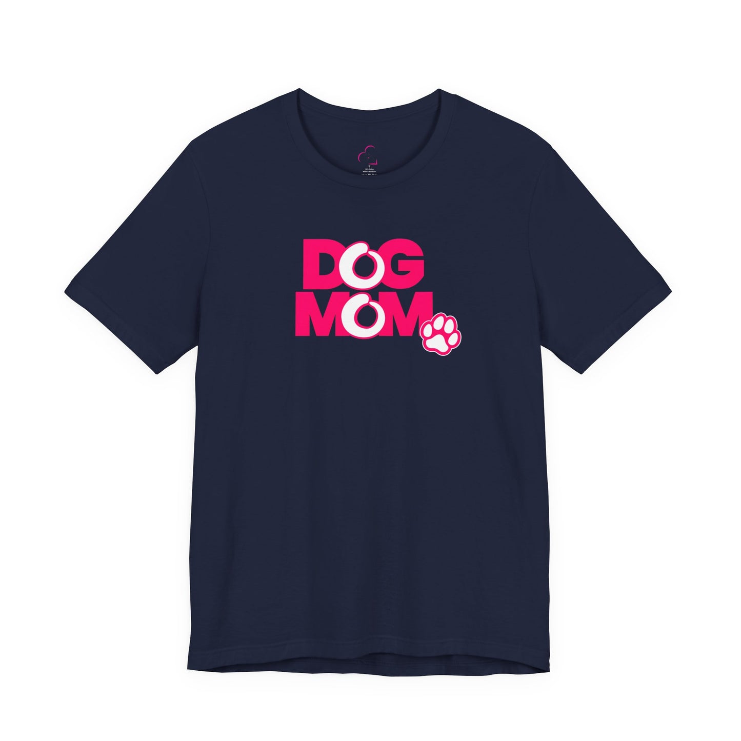 Dog mom pink T-shirt