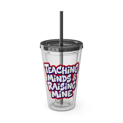 Teaching minds & raising mine Clear Insulated Cup