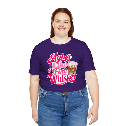 Aging like fine Whiskey T-shirt
