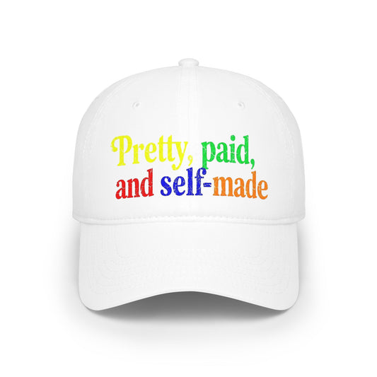 Pretty, paid and self-made Baseball Cap