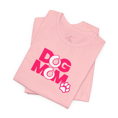 Dog mom pink T-shirt