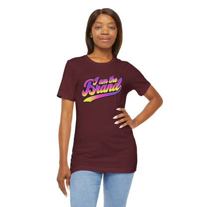 I am the brand T-shirt