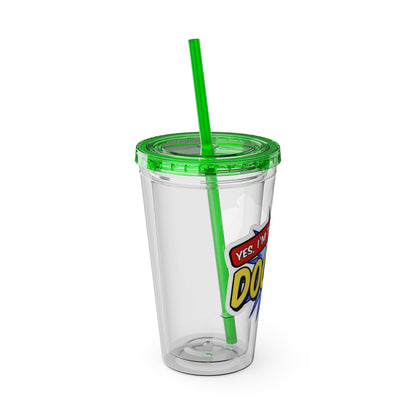 Yes, I'm that DOCTOR Clear Insulated Cup