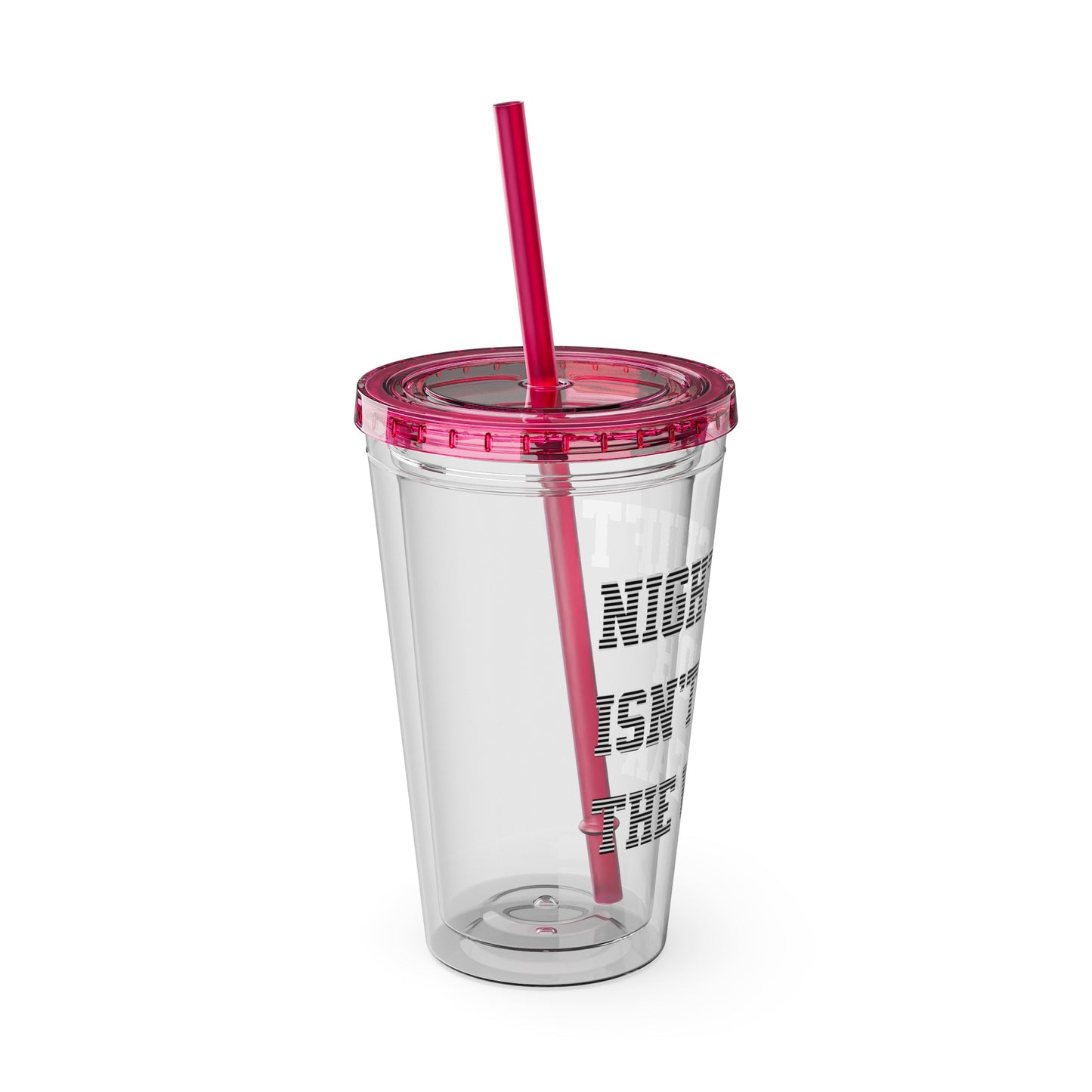Night shift isn't for the weak Clear Insulated Cup