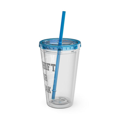 Night shift isn't for the weak Clear Insulated Cup