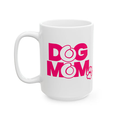 Dog mom pink Mug