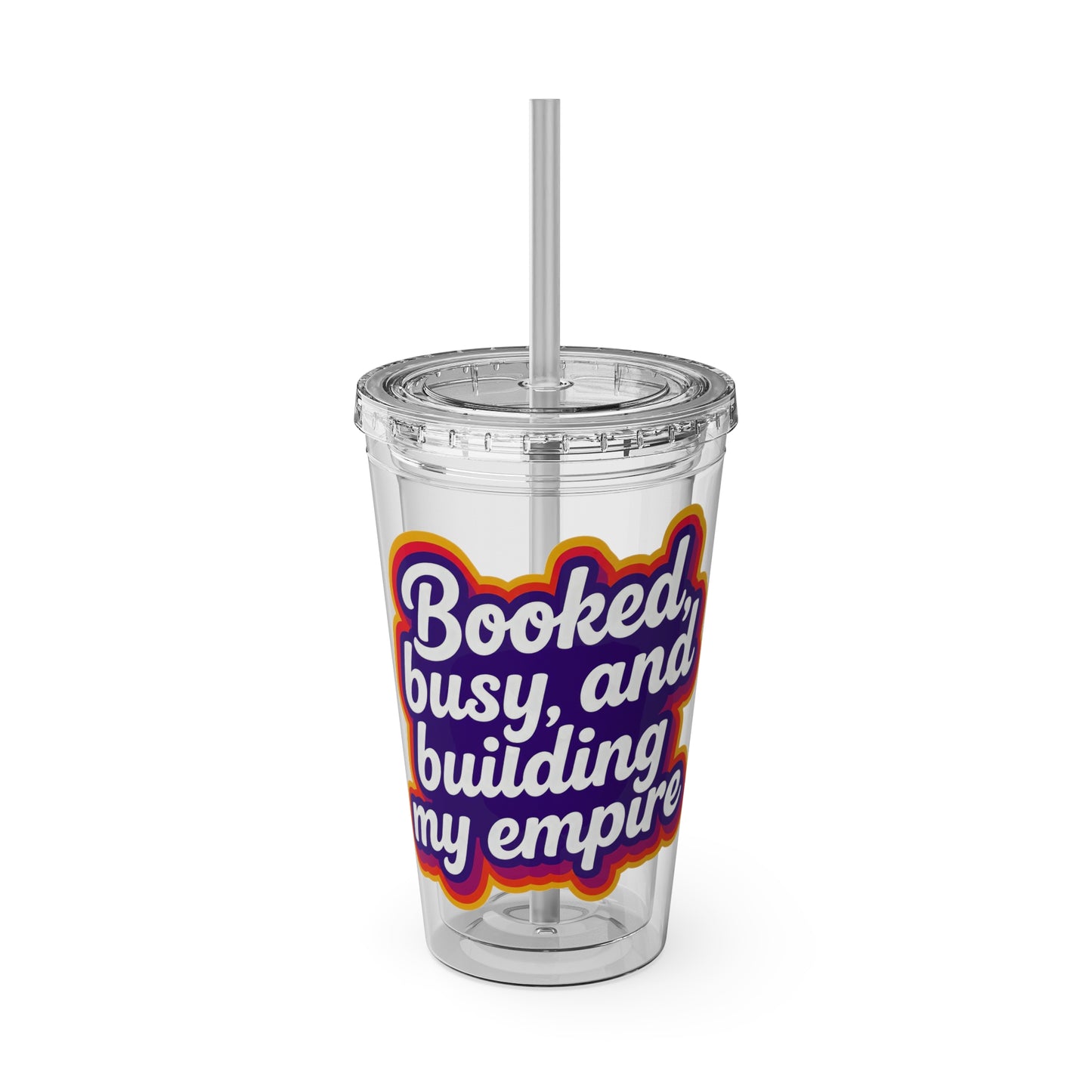 Booked, busy, and building my empire Insulated Cup
