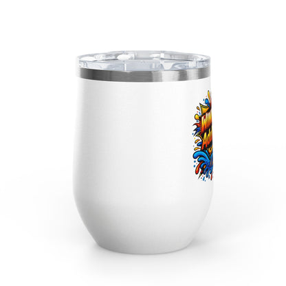 WINE NOW Adult later Wine Tumbler