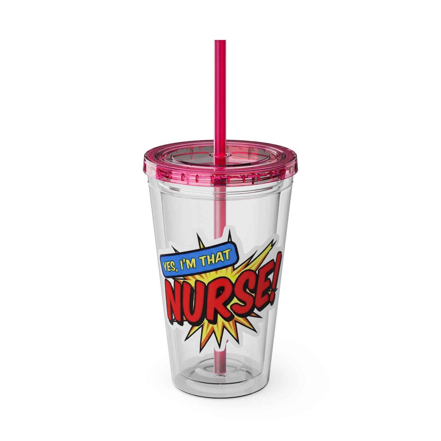Yes, I'm that NURSE Clear Insulated Cup