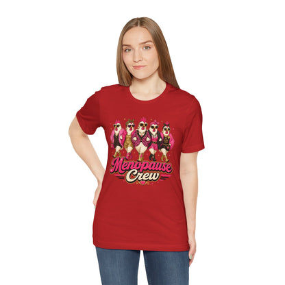 Menopause crew T-shirt