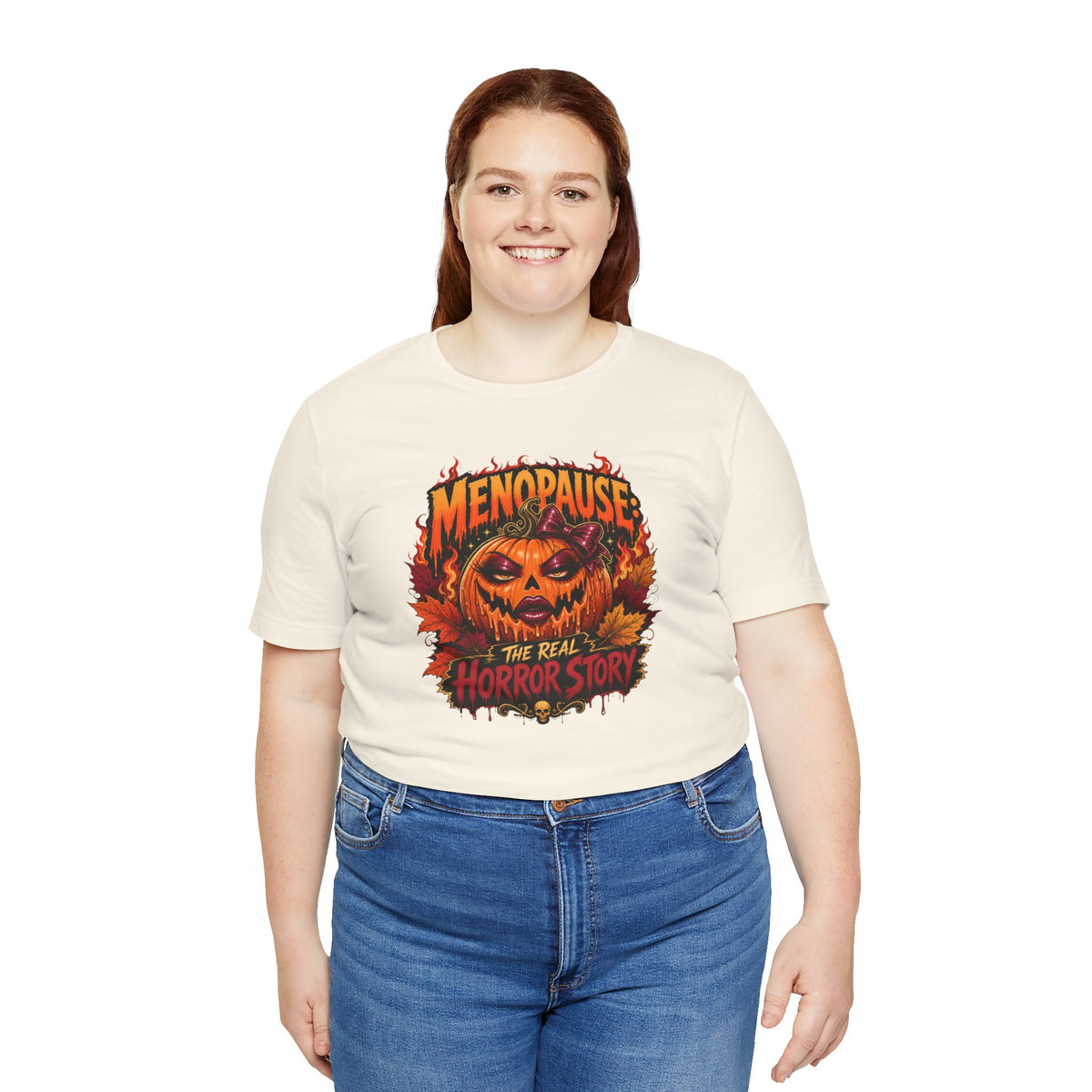 Menopause the real horror show T-shirt