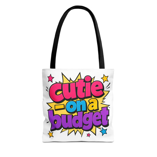 Cutie on a budget Tote Bag