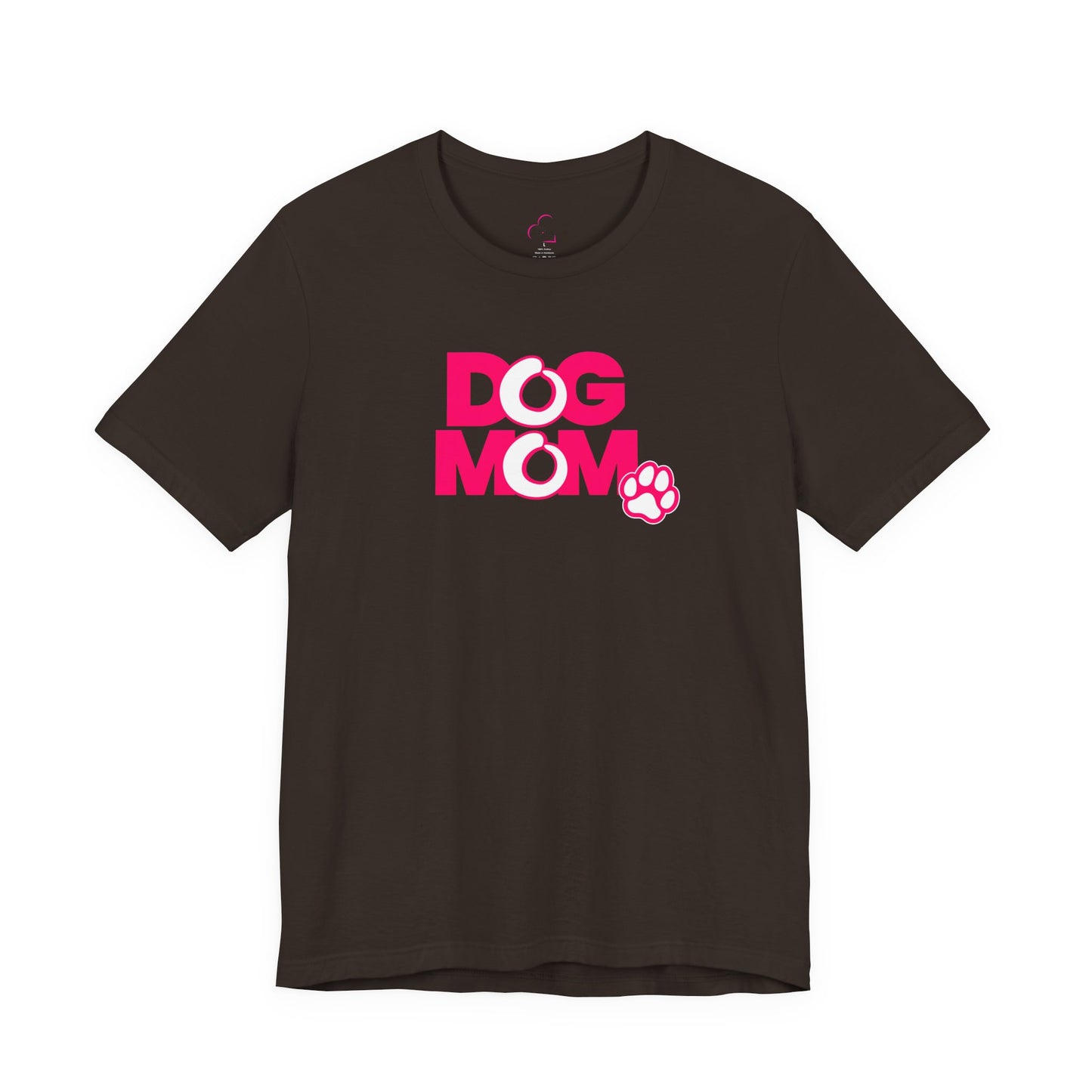 Dog mom pink T-shirt