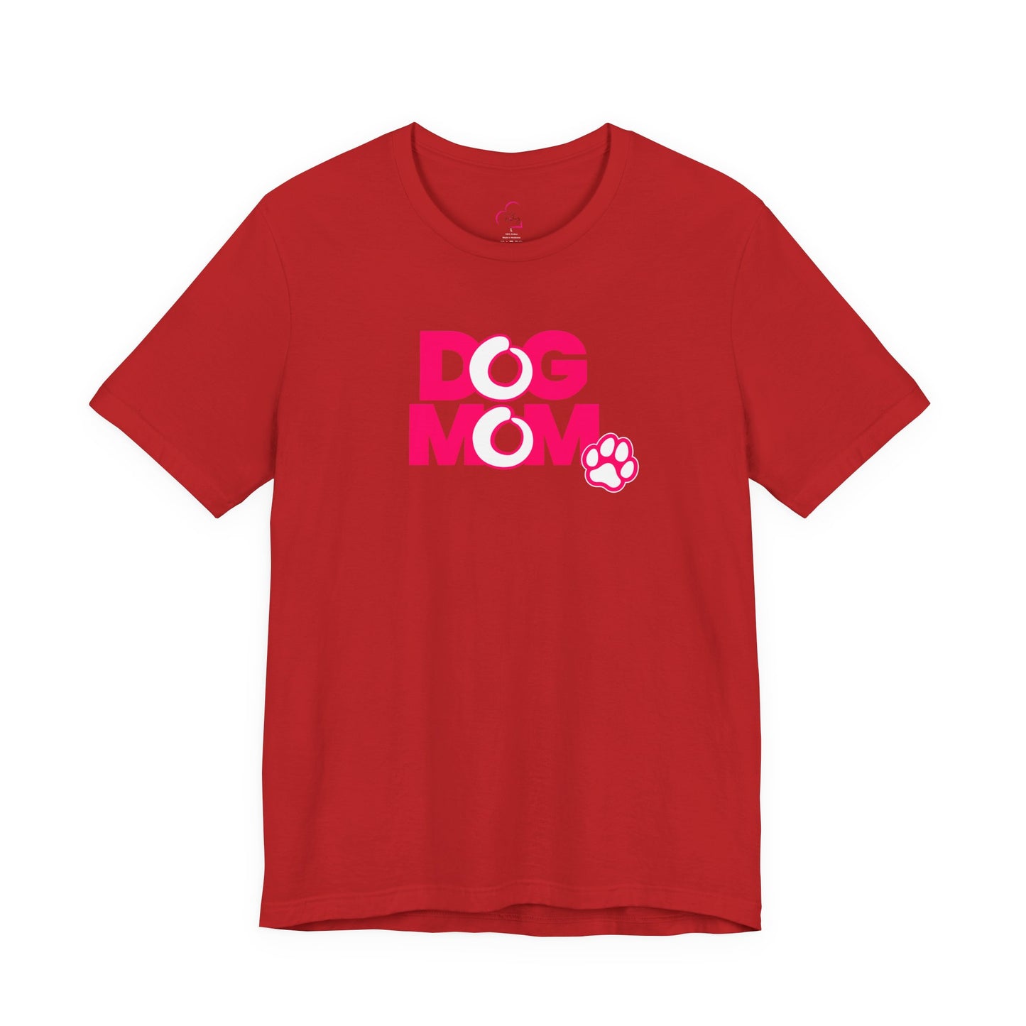 Dog mom pink T-shirt