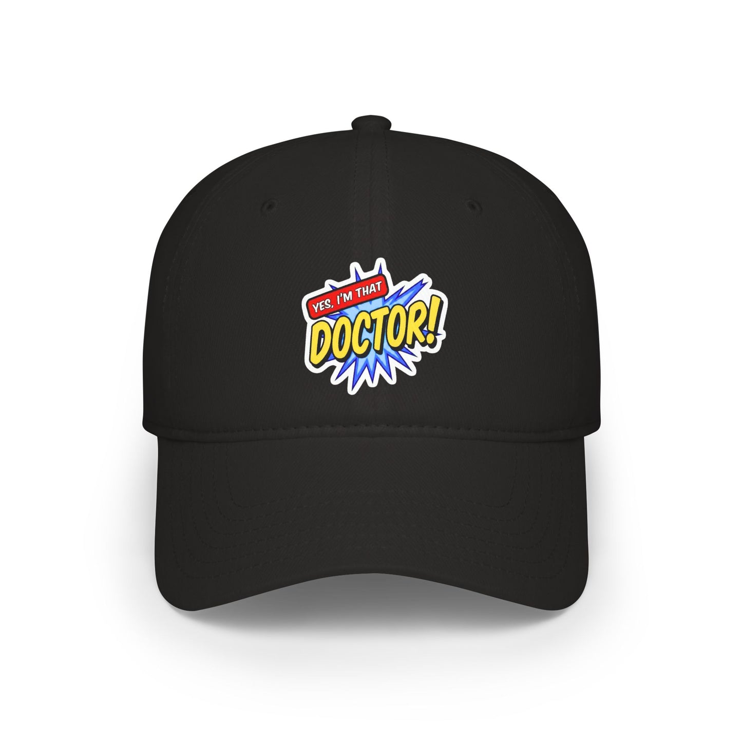 Yes, I'm that doctor Baseball Cap