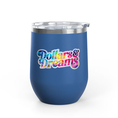 Dollars & Dreams Tumbler