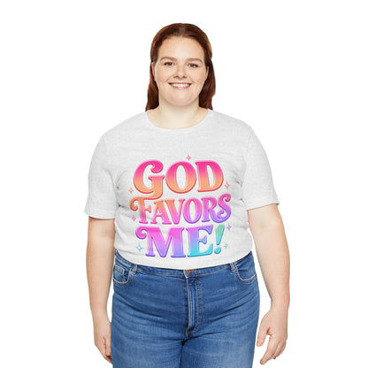 GOD favors me T-shirt
