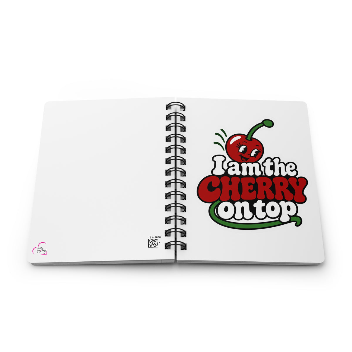 I am the cherry on top Journal