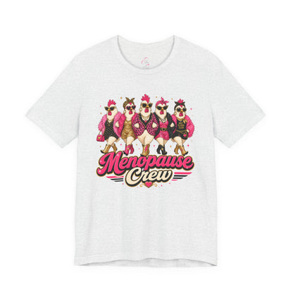 Menopause crew T-shirt