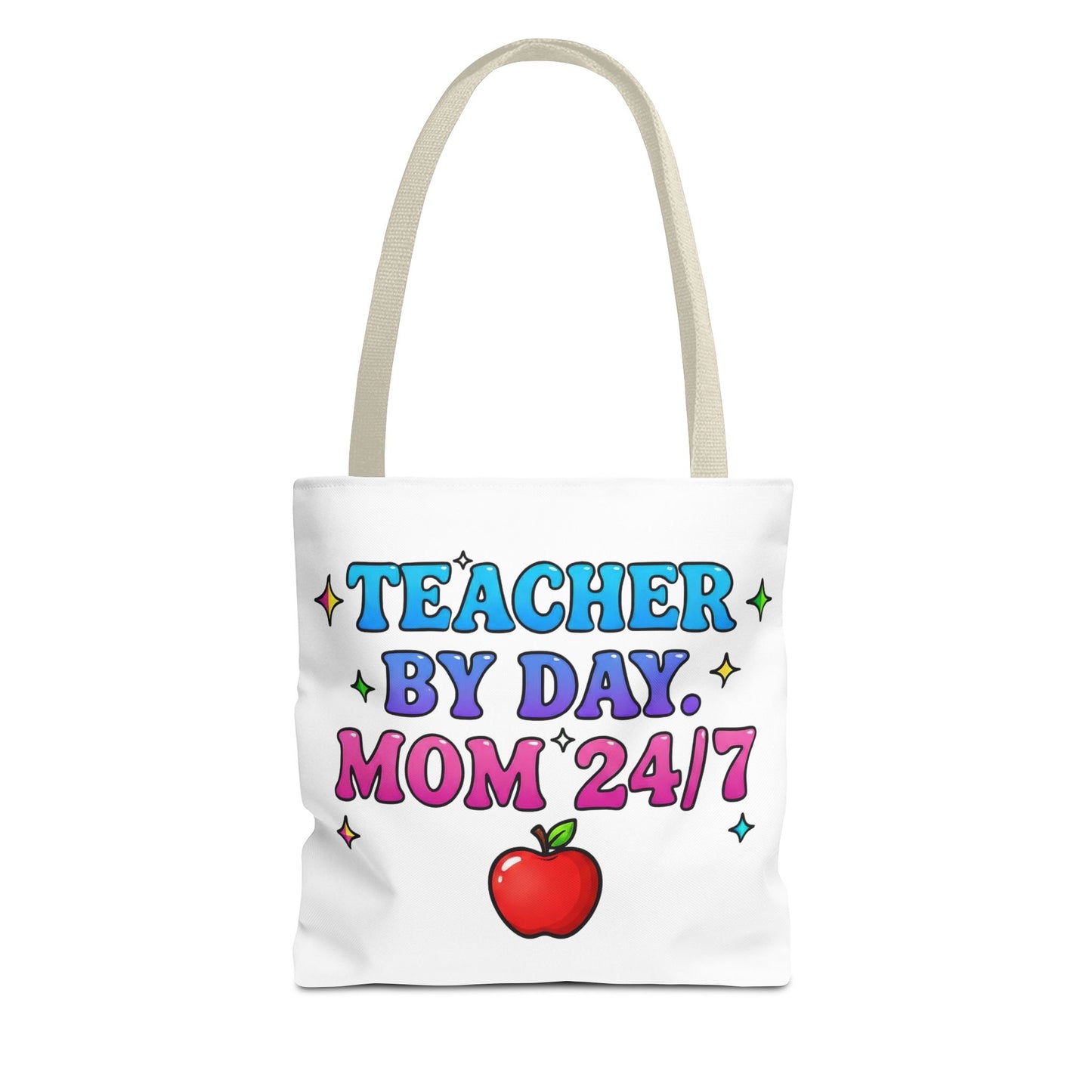 Teacher by day mom 24/7 Tote Bag
