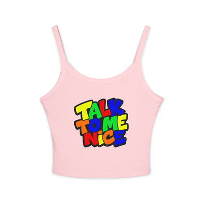 Talk to me nice Tank Top