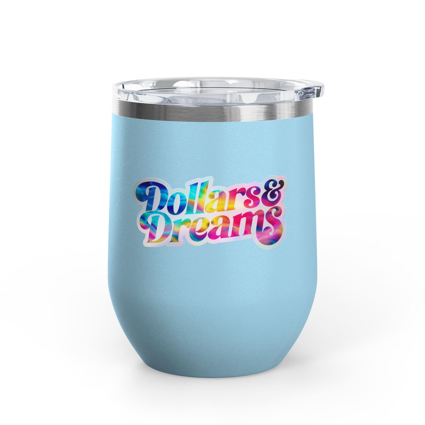 Dollars & Dreams Tumbler