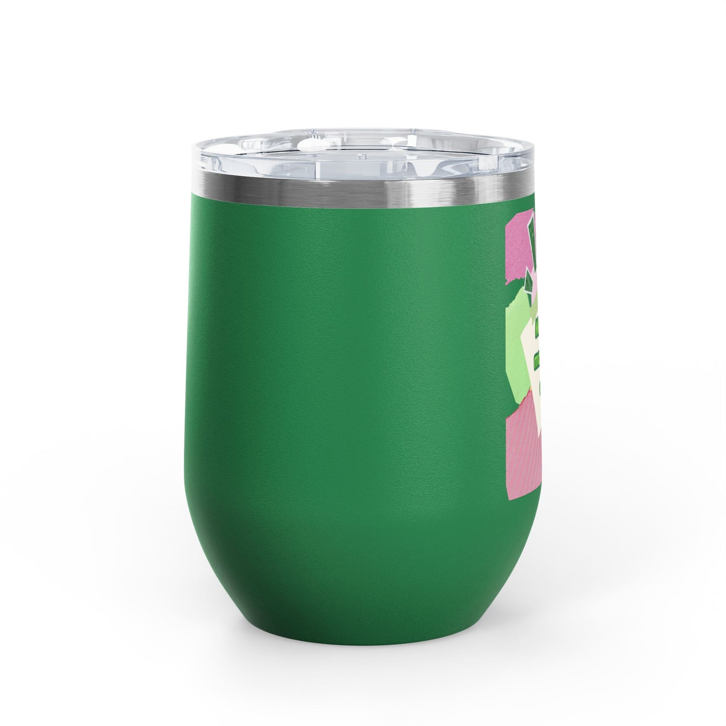 Matcha made me do it Wine Tumbler