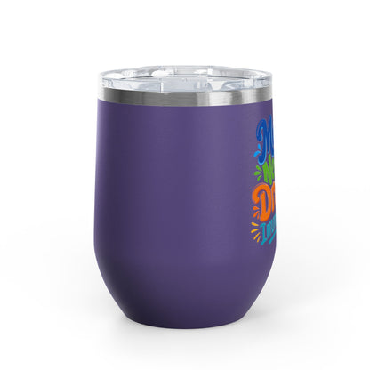 Mama needs a drank immediately T-shirt Wine Tumbler