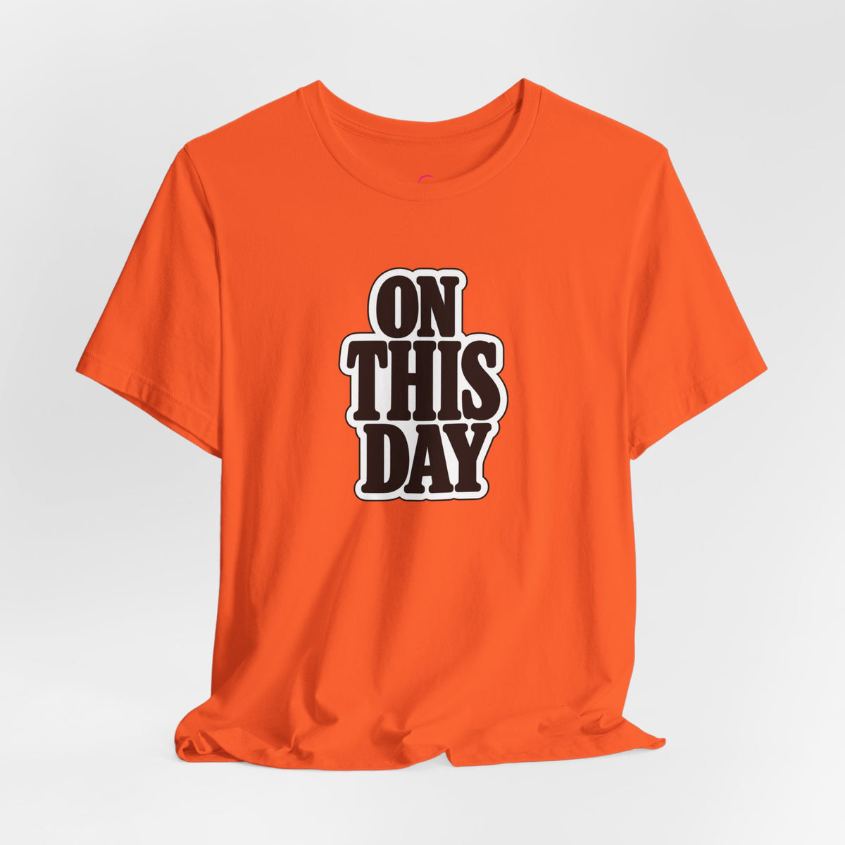 On this day T-shirt
