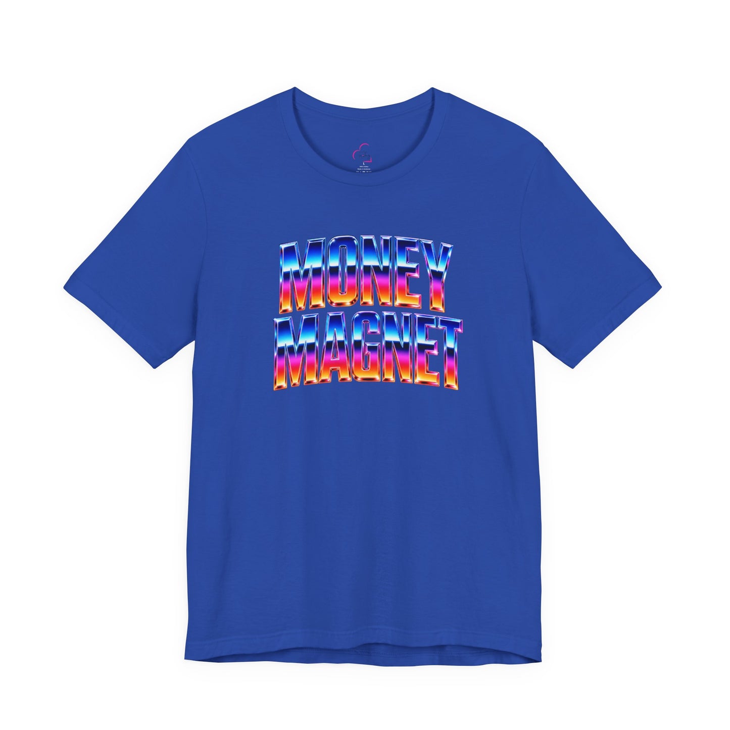 Money magnet T-shirt