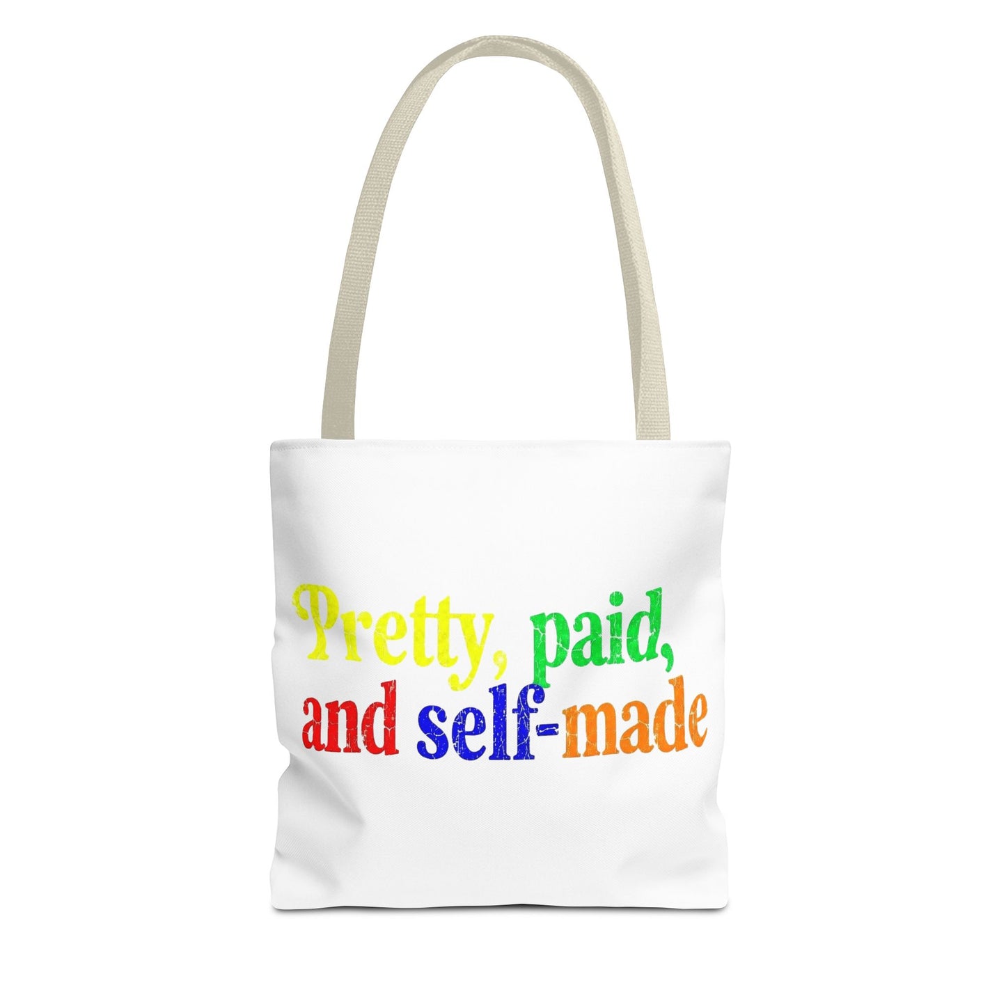 Pretty, paid, and self-made Tote Bag