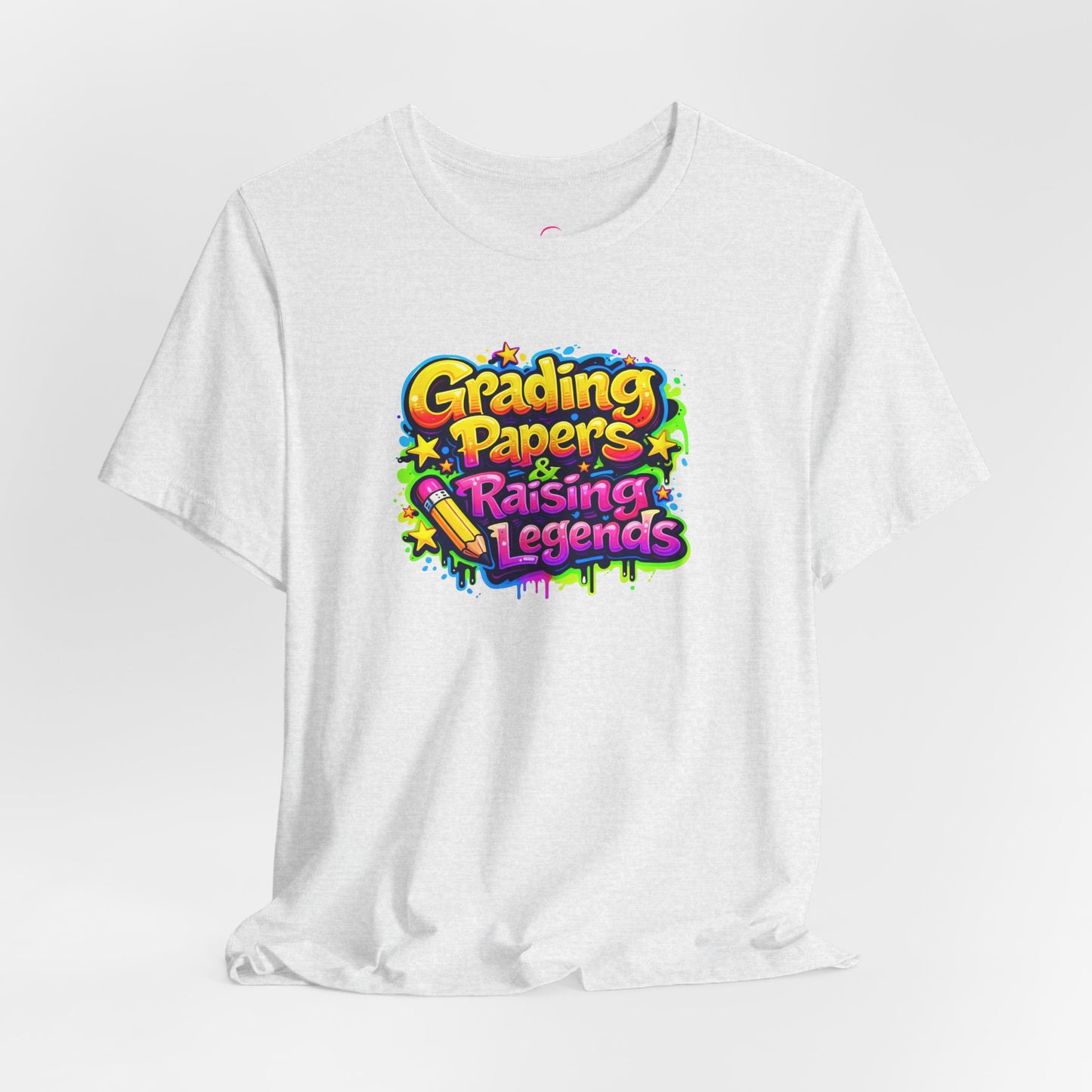 Grading papers & raising legends T-shirt