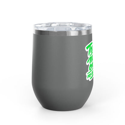 Top-tier nails only no exceptions Tumbler