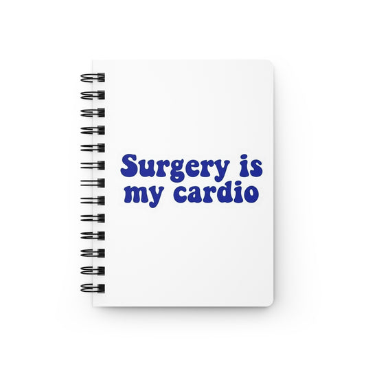 Surgery is my cardio Journal