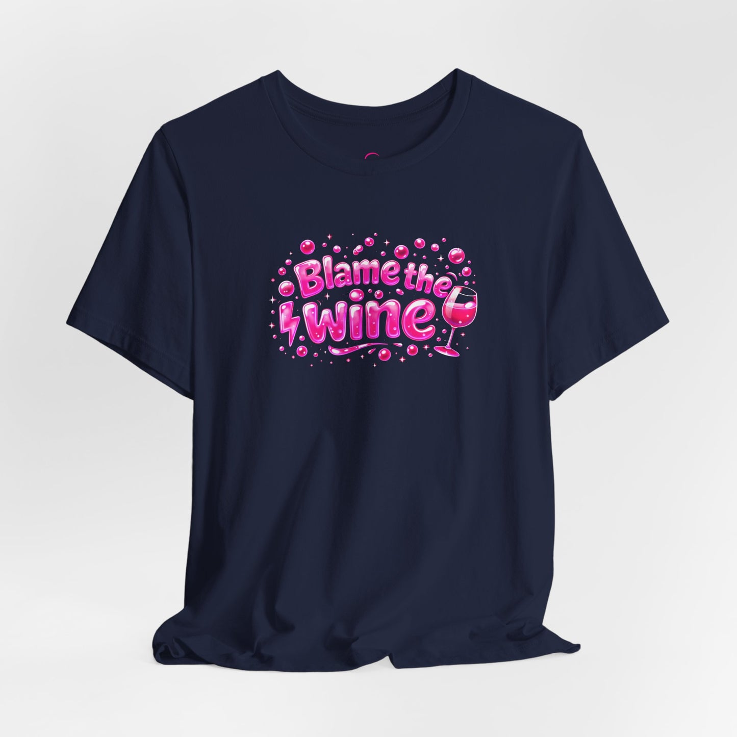 Blame the wine T-shirt
