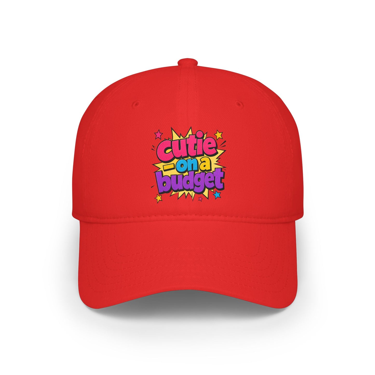 Cutie on a budget Baseball Cap
