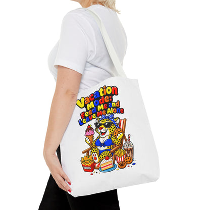Vacation mode feed me and leave me alone Tote Bag