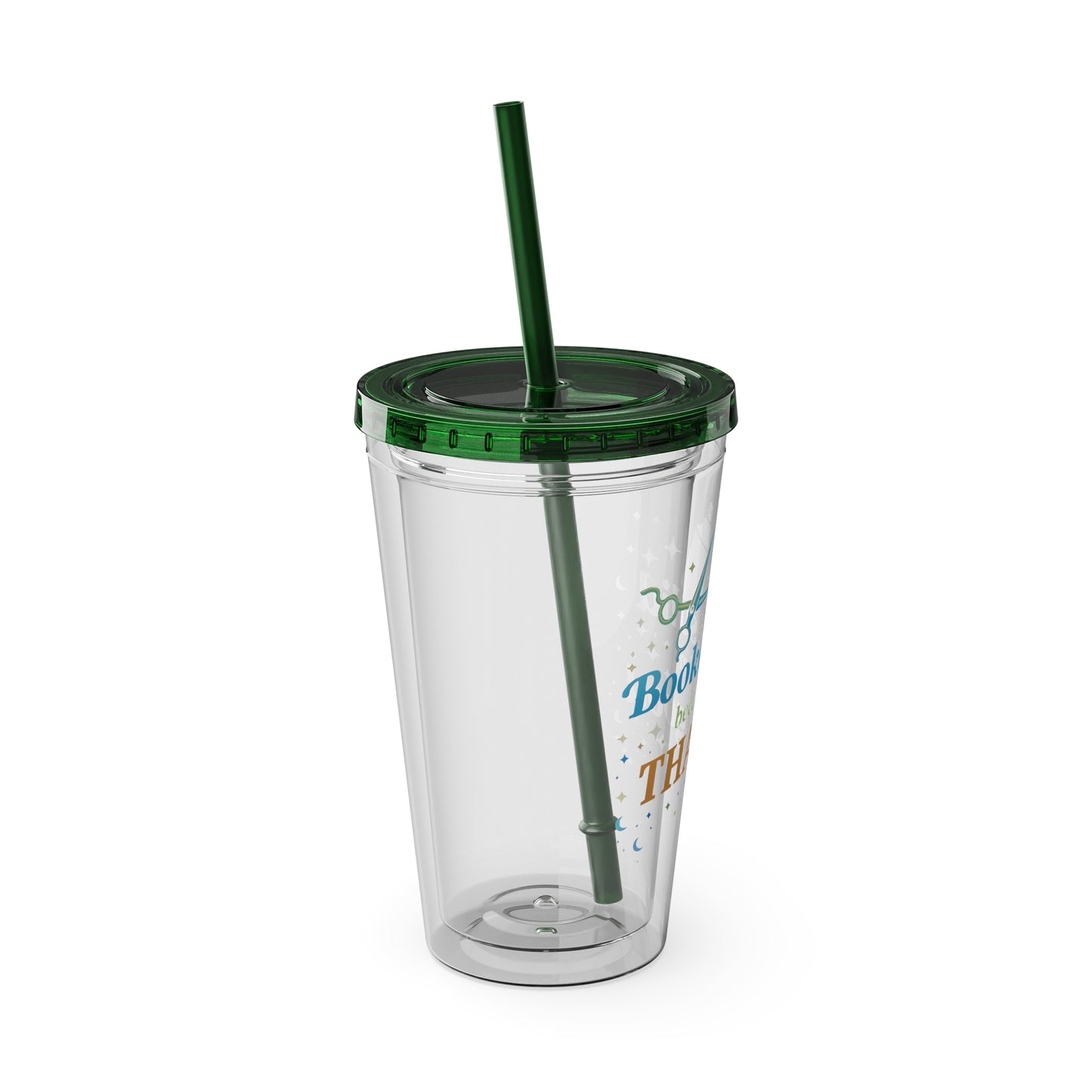 Booked solid because I'm THAT good Clear Insulated Cup