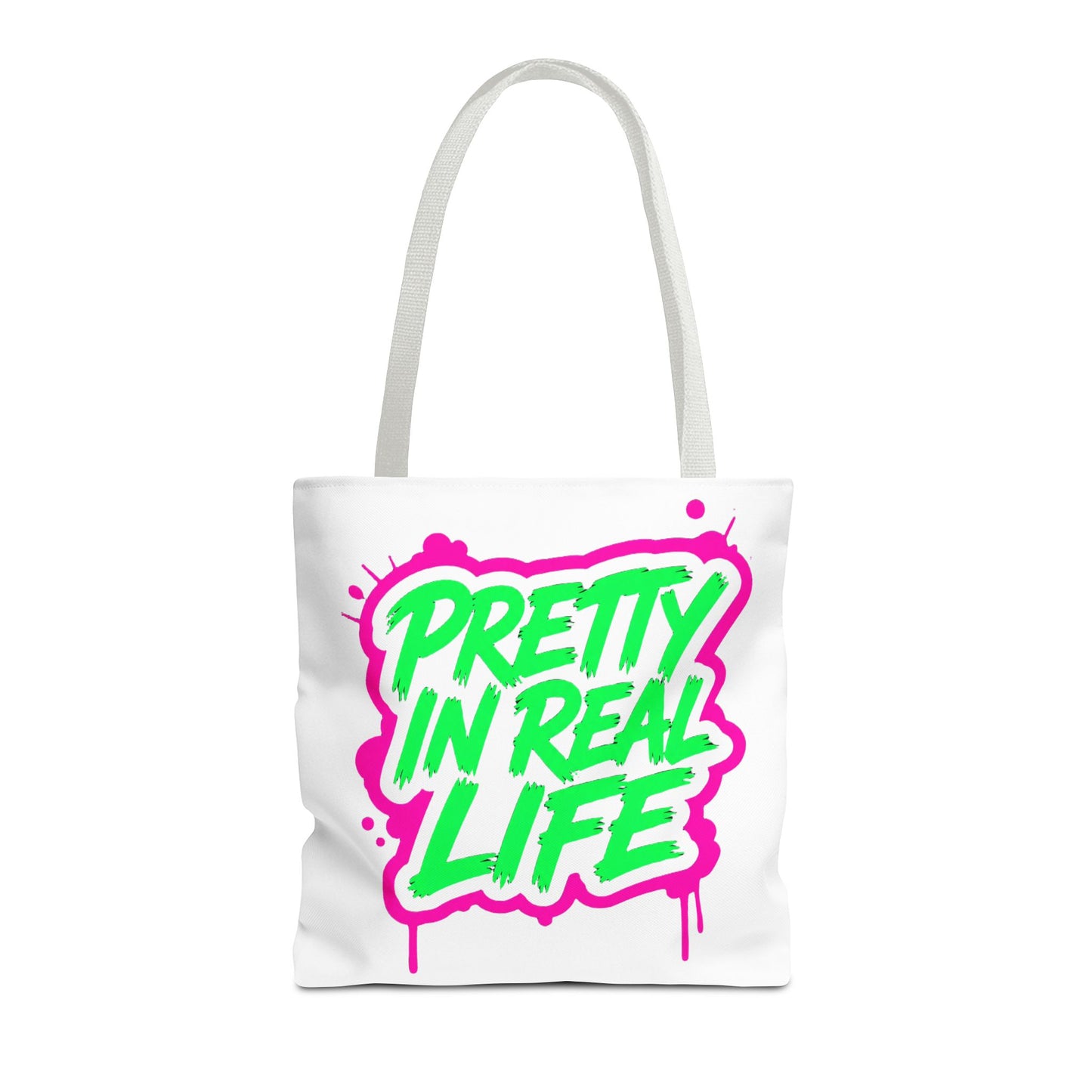 Pretty in real life Tote Bag