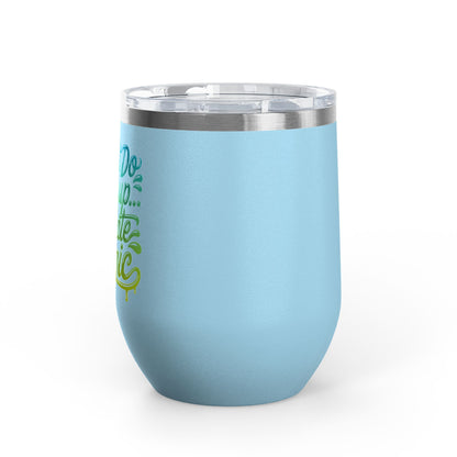 I don't do make up I create magic Tumbler