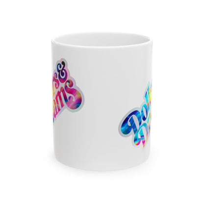 Dollars & Dreams Mug