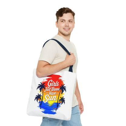 Girls just wanna have sun Tote Bag