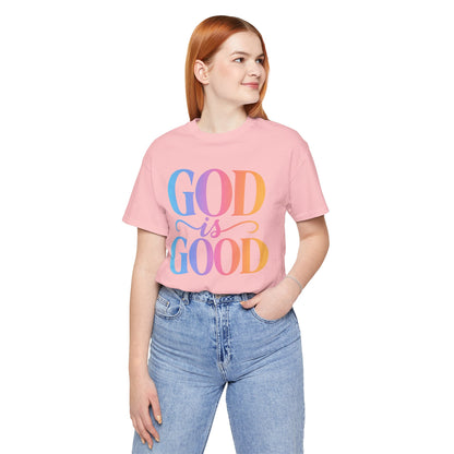 GOD is GOOD T-shirt