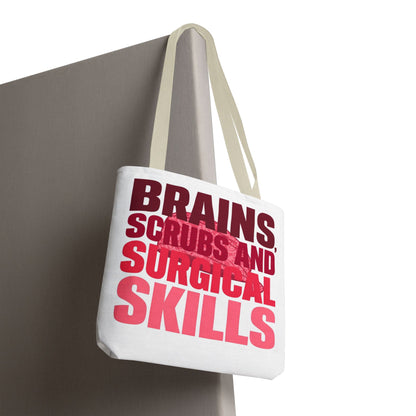 Brains, scrubs and surgical skills pink Tote Bag